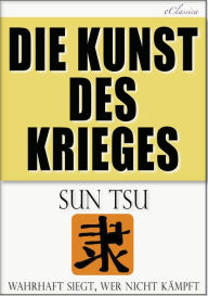 Sun Tsu: Die Kunst des Krieges Sun Tzu  Author