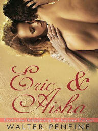 Eric & Aisha Walter Penfine Author