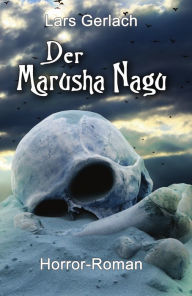 Der Marusha Nagu Lars Gerlach Author