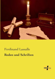 Reden und Schriften Ferdinand Lassalle Author