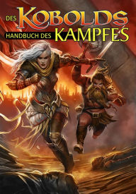Des Kobolds Handbuch des Kampfes: Spieltheorie Wolfgang Baur Editor