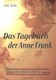 Das Tagebuch der Anne Frank Anne Frank Author