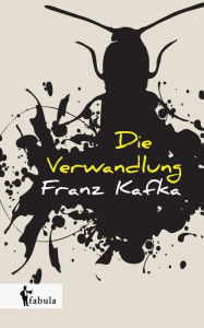Die Verwandlung Franz Kafka Author