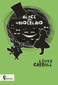 Alice im Wunderland Lewis Carroll Author