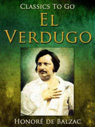 El Verdugo Honore de Balzac Author
