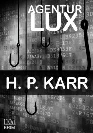 Agentur Lux - H.P. Karr