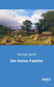 Die kleine Fadette George Sand Author