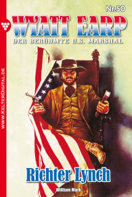 Wyatt Earp 50 - Western: Richter Lynch - William Mark