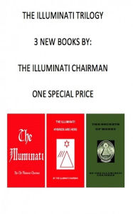 The Illuminati Trilogy - Illuminati Chairman