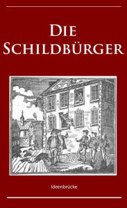 Die SchildbÃ¼rger - Unbekannter Verfasser Author