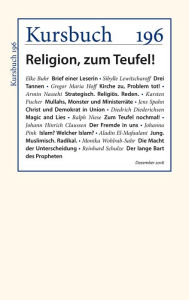 Kursbuch 196: Religion, zum Teufel! Armin Nassehi Editor