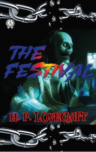 H.P. Lovecraft - The Festival H. P. Lovecraft Author