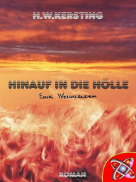 Hinauf in die Hölle H.W. Kersting Author