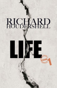 Life: Lebenslänglich Richard Houdershell Author