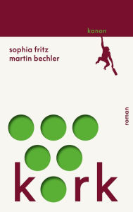 Kork: Roman Sophia Fritz Author