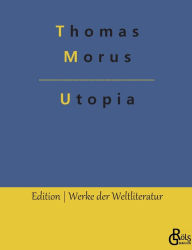 Utopia Thomas Morus Author