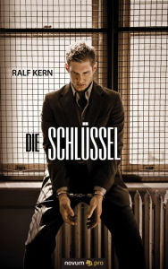 Die Schlüssel Ralf Kern Author