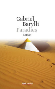Paradies: Roman Gabriel Barylli Author