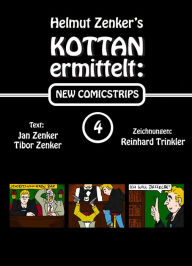 Kottan ermittelt: New Comicstrips 4 Helmut Zenker Author