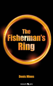 The Fisherman's Ring - Denis Minns