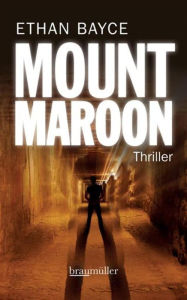 Mount Maroon Ethan Bayce Author
