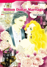 Million Dollar Marriage: Harlequin comics Maggie Shayne Author