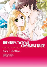 THE GREEK TYCOON'S CONVENIENT BRIDE: Harlequin comics Kate Hewitt Author