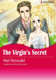 THE VIRGIN'S SECRET: Harlequin comics Abby Green Author