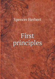 First principles - Spencer Herbert