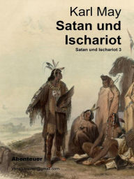 Satan und Ischariot Karl May Author