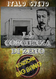 La coscienza di Zeno: Versione illustrata Italo Svevo Author