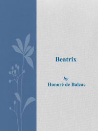 Beatrix Honore de Balzac Author