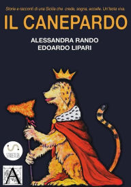 Il Canepardo Alessandra Rando Author
