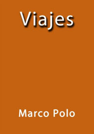 Viajes - Marco Polo