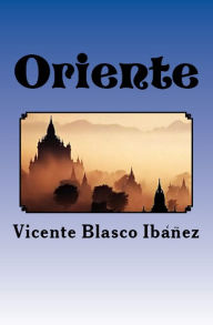 Oriente Vicente Blasco IbÃ¡Ã±ez Author