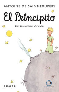 El principito / The Little Prince Antoine De Saint-Exup ry Author