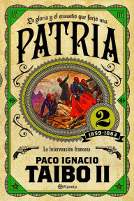 Patria 2 Taibo II Author