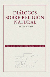 Diálogos sobre religión natural Tedi López Mills Author