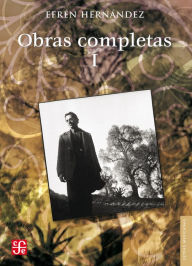Obras completas, I: Poesía, cuento, novela d Author
