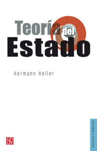 Teoría del Estado Hermann Heller Author