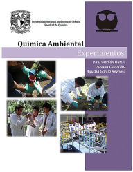 QuÃmica Ambiental. Experimentos Irma Gavilán GarcÃa Author
