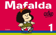 Mafalda 1 (Spanish Edition) Quino Author