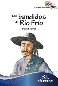 BANDIDOS DEL RIO FRIO, LOS (PORTADA BLANCA)