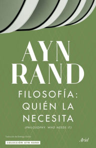 FilosofÃ­a: quiÃ©n la necesita Ayn Ayn Author
