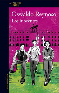 Los inocentes Oswaldo Reynoso Author