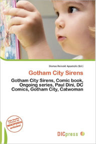 Gotham City Sirens - Dismas Reinald Apostolis