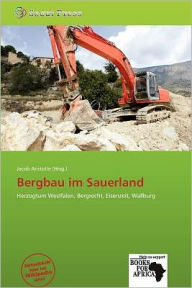 Bergbau Im Sauerland - Jacob Aristotle