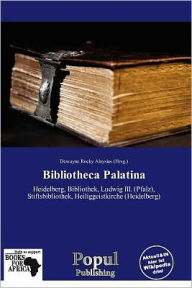 Bibliotheca Palatina - Dewayne Rocky Aloysius