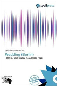Wedding (Berlin) - Richie Krishna Fergus