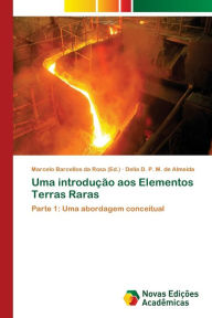 Uma introdução aos Elementos Terras Raras Delia D. P. M. de Almeida Author